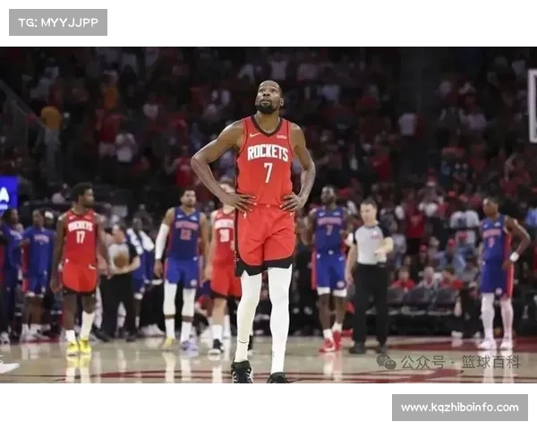 火箭五连胜终结，申京杜兰特状态低迷分析